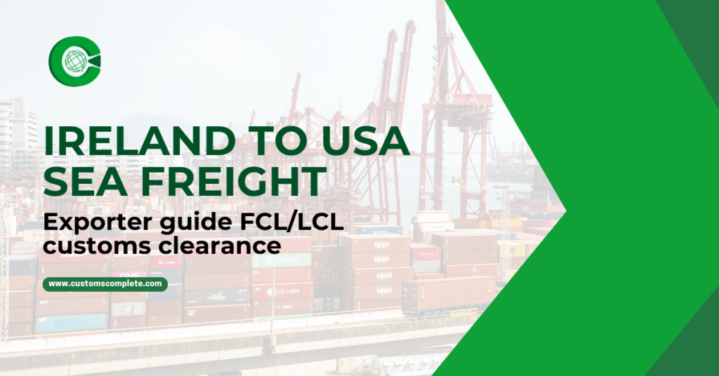 Ireland to USA Sea Freight