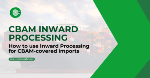 CBAM inward processing